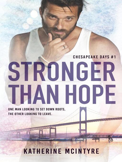 Title details for Stronger Than Hope by Katherine McIntyre - Available